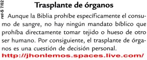 Trasplante de órganos - Testigos de Jehová - Postura Religiosa Sobre Transfusiones de Sangre